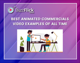 top animated commercial video examples