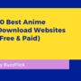 best anime download websites