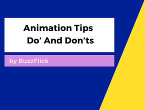 Animation Tips Dos And Donts
