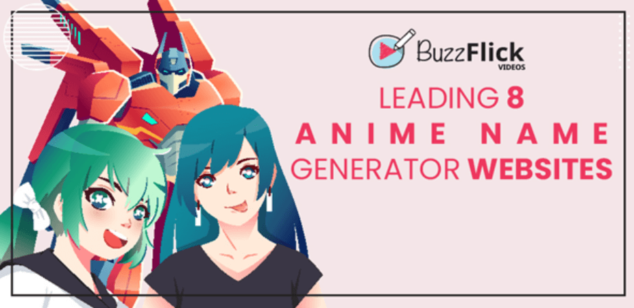 Leading 8 Anime Name Generator Websites - BuzzFlick