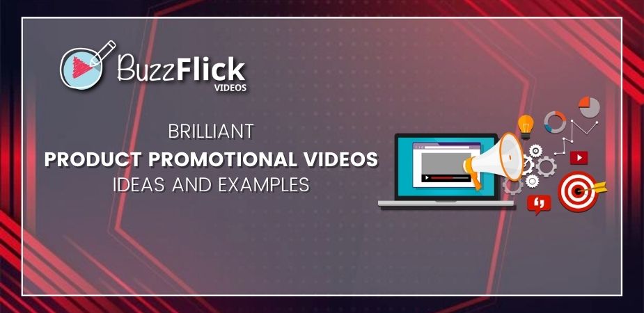 best product promotional videos