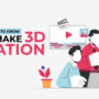 How to Make 3D Animation in 2025