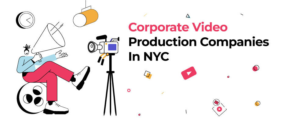 corporate video production companies in nyc