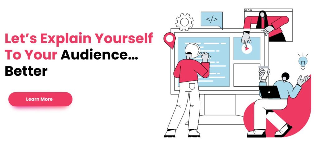 Let’s Explain Yourself To Your Audience Better 