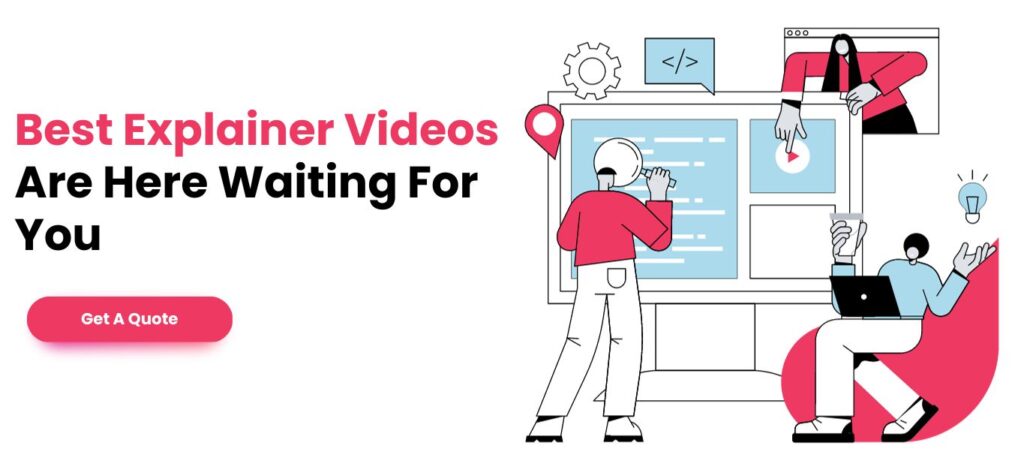 Best Explainer Videos Are Here Waiting For You