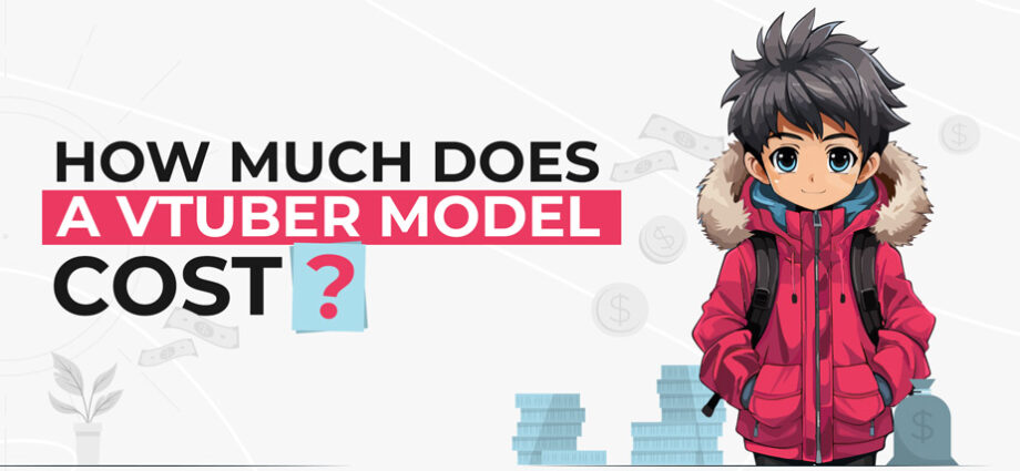 how much does a vtuber model cost