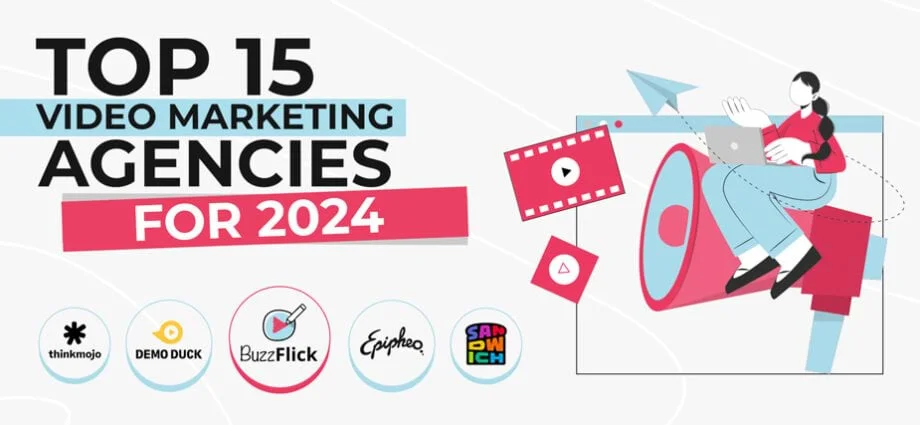 topic top 15 video marketing agencies for 2024