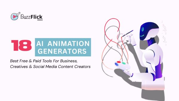 18 Best AI Animation Video Generators | Free & Paid Options