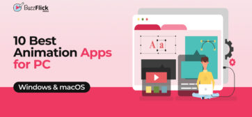 Best Animation Apps for PC (Windows & macOS)