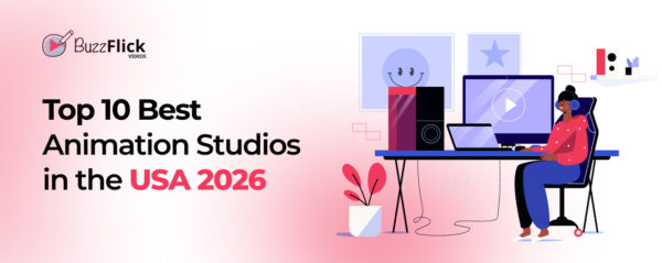 Top 10 Best Animation Studios in the USA 2025